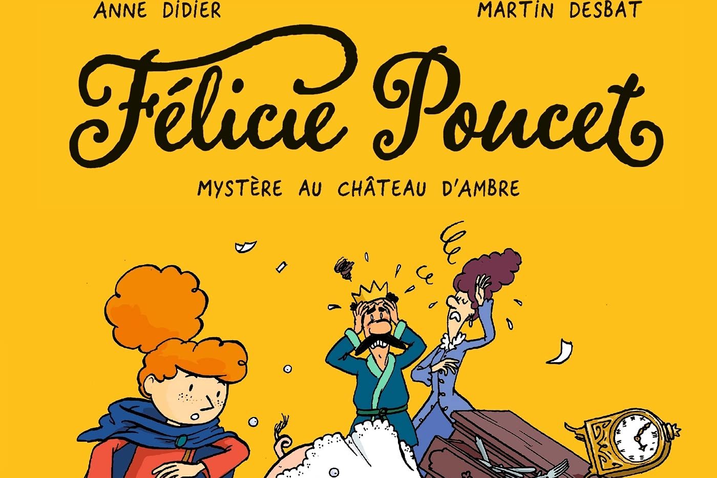 Série Félicie Poucet
