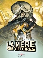 Série La Mère des victoires (Enrique Fernandez) - Delcourt