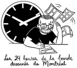 Série Les 24 heures de la bande dessinée de Montréal