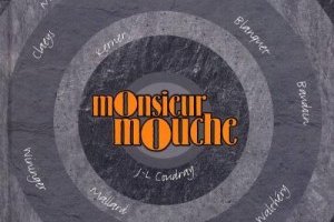Série Monsieur Mouche
