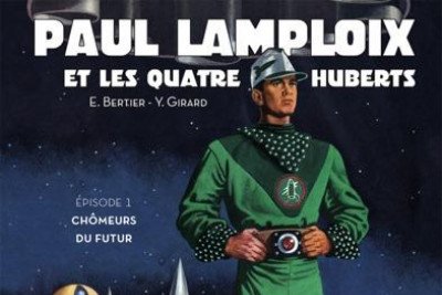 Série Paul Lamploix et les 4 Huberts
