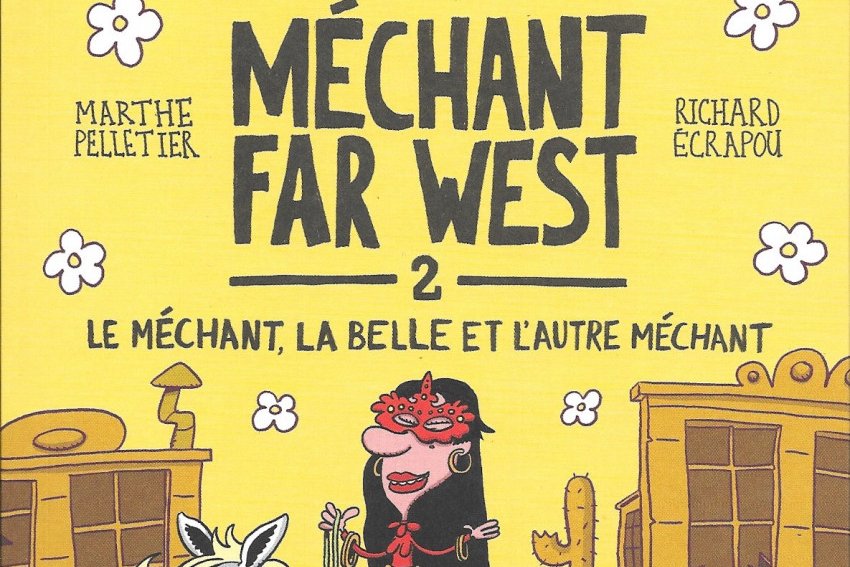 Série Méchant Far West