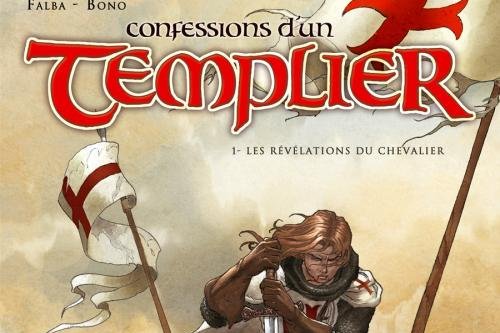 Série Confessions D'un Templier