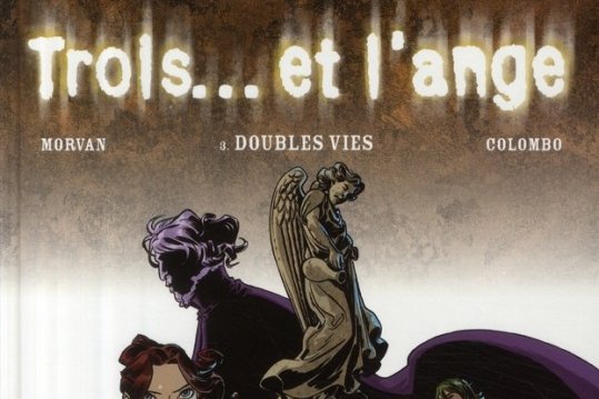 Trois...et l'Ange