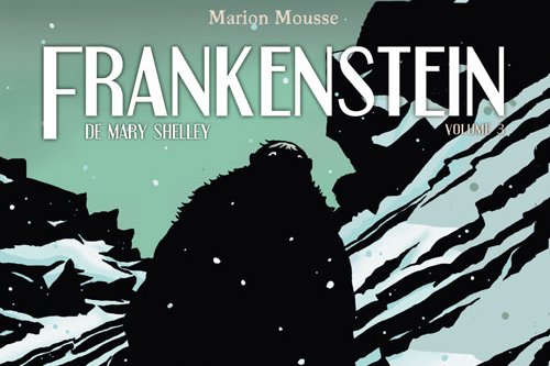 Série Frankenstein, de Mary Shelley