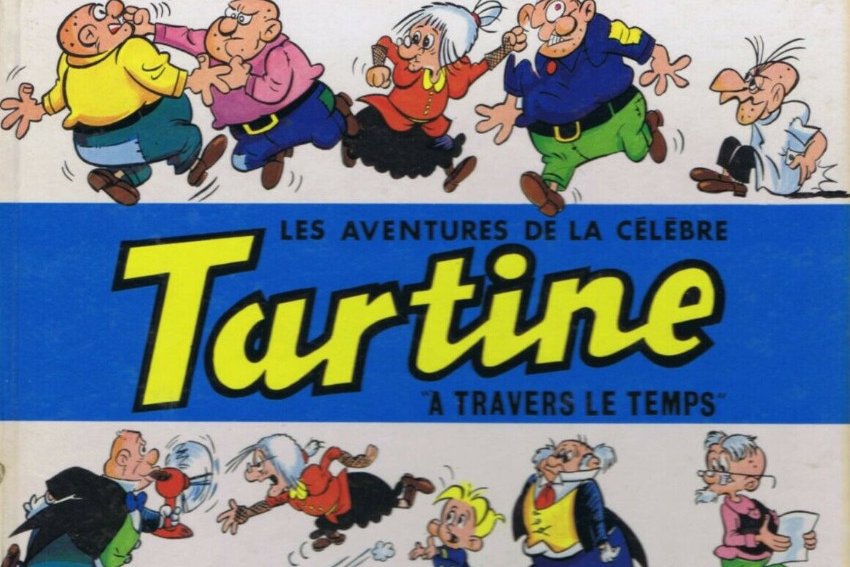 Série Tartine (Les aventures de la célèbre)