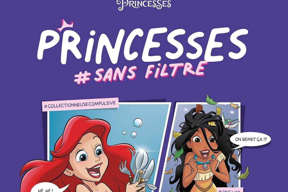 Série Disney Princesses #sans filtre