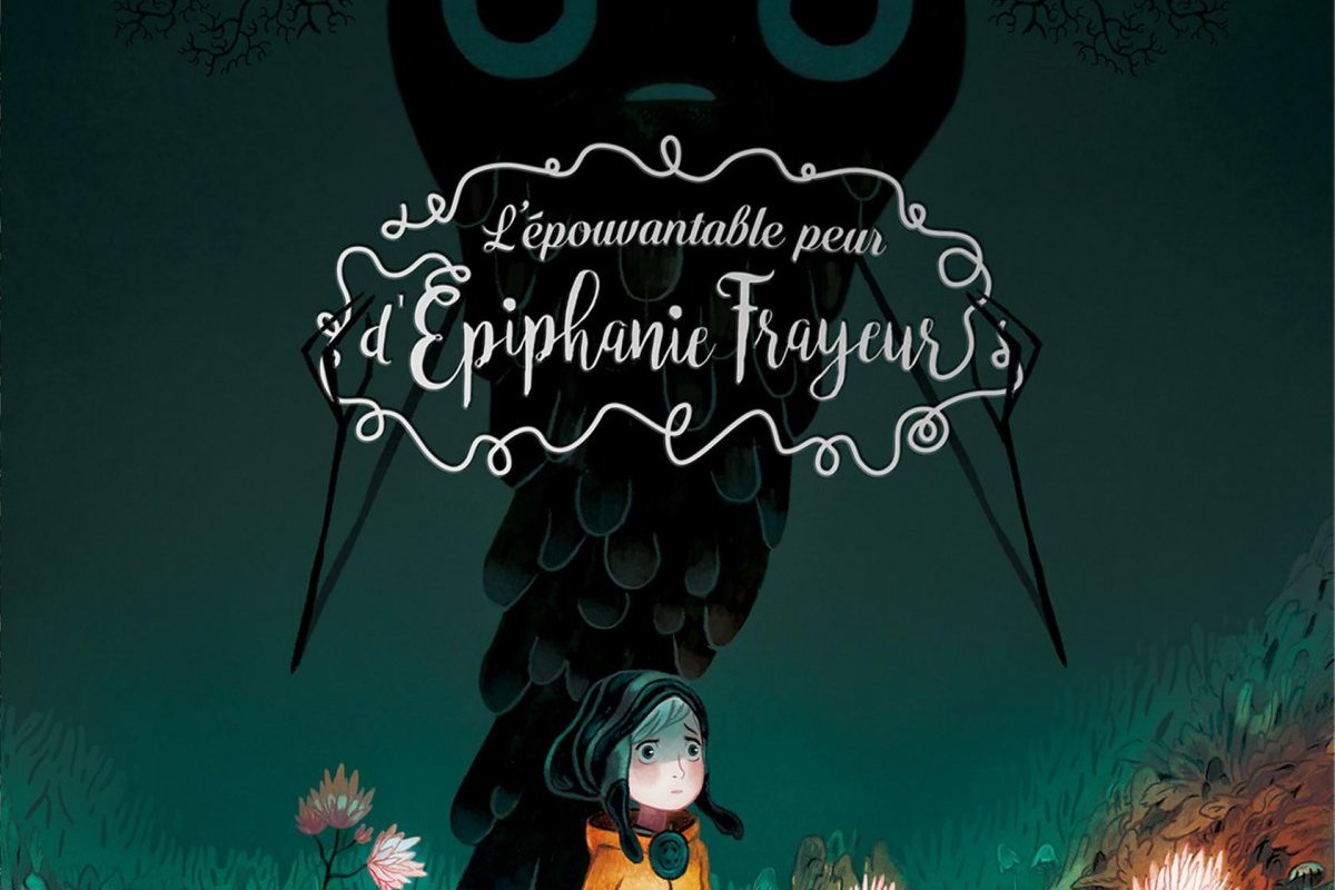Série Épouvantable peur d'Épiphanie Frayeur (L')