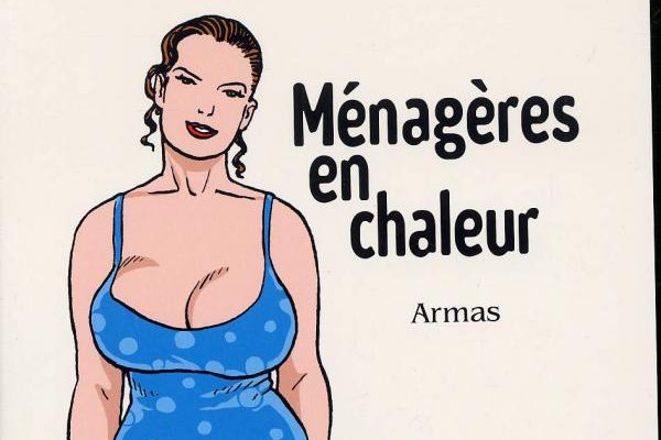 Série Ménagères en chaleur