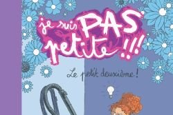 Série Je suis pas petite !!!