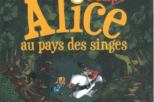 Série Alice au pays des singes