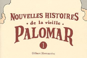 Nouvelles histoires de la vieille Palomar