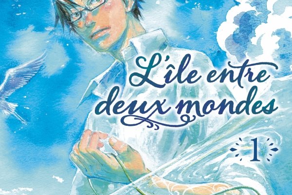 Série Île entre deux mondes (L')