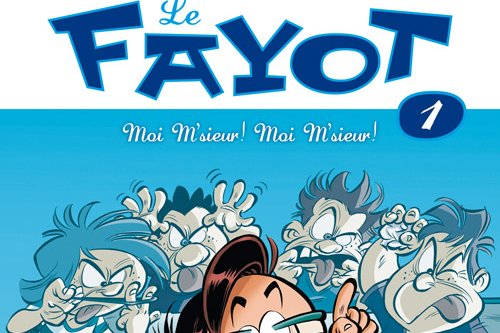 Série Fayot (Le)