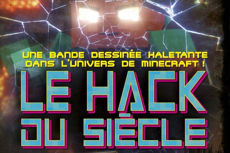 Série Minecraft - Le hack du siècle