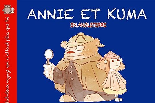 Série Annie et Kuma