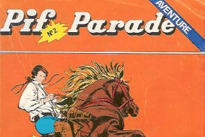 Série Pif Parade Aventure