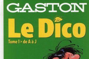 Série Gaston - Le dico
