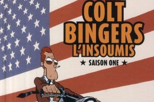 Colt Bingers - L'insoumis