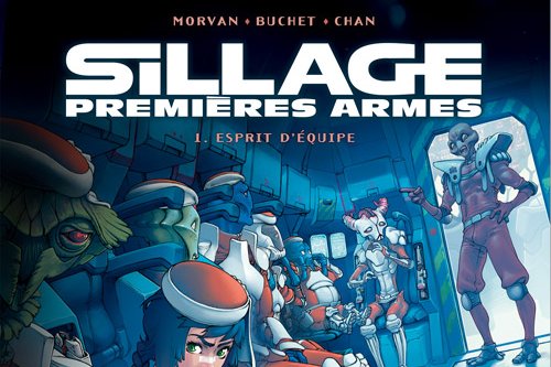 Série Sillage - Premières Armes