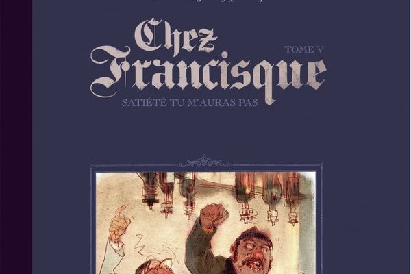 Série Chez Francisque