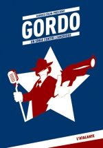 Série Gordo (Fabrice Colin & Fred Boot) - L'atalante