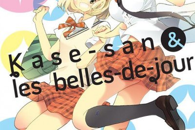 Série Kase-San & Les belles de jour