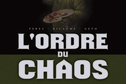 Série Ordre du chaos (L')
