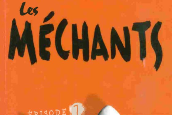 Méchants (Les)