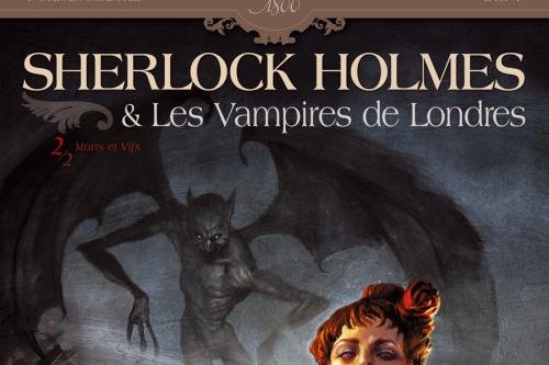 Série Sherlock Holmes et les Vampires de Londres