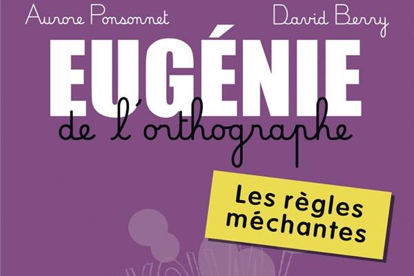 Série Eugénie de l'orthographe