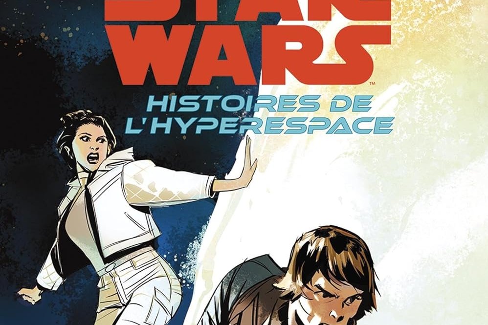 Série Star Wars - Histoires de l'hyperespace