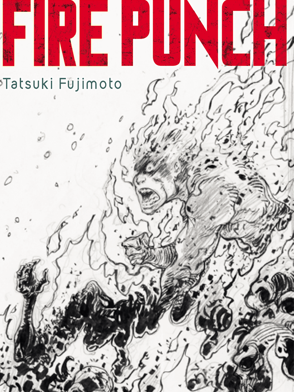 Fire Punch T1 - Jaquette par Didier Tarquin