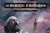Série Mémoire d'Abraham (La)