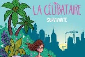 Série Célibataire (La)