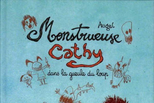 Série Monstrueuse Cathy