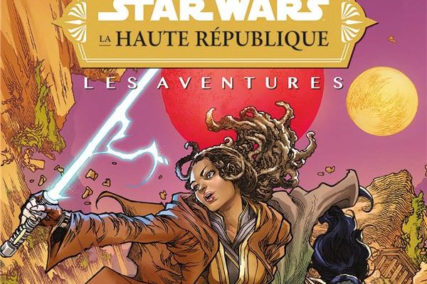 Série Star Wars - La Haute République - Les aventures