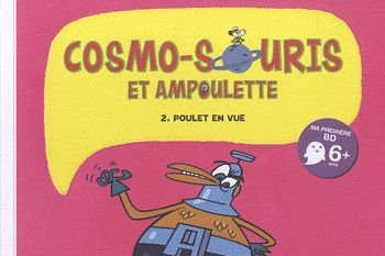 Série Cosmo-Souris et Ampoulette
