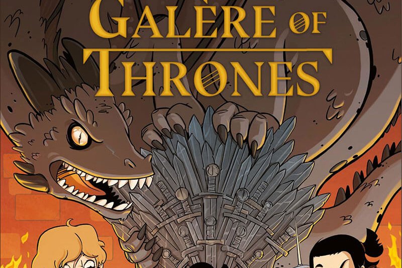 Série Galère of thrones