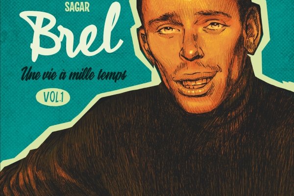 Série Brel - Une vie à mille temps