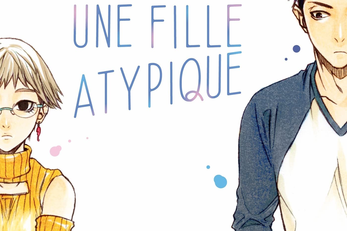 Série Fille atypique (Une)