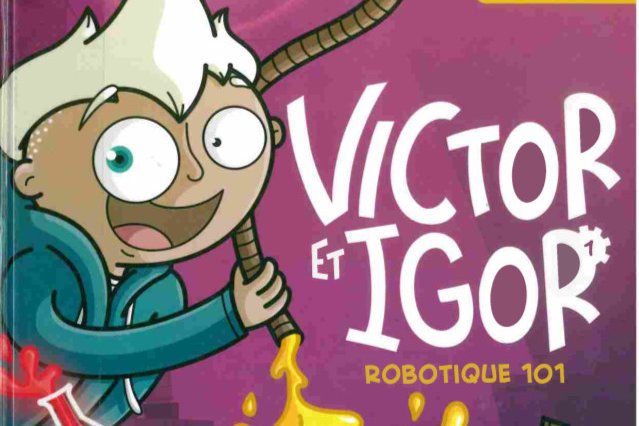 Série Victor et Igor