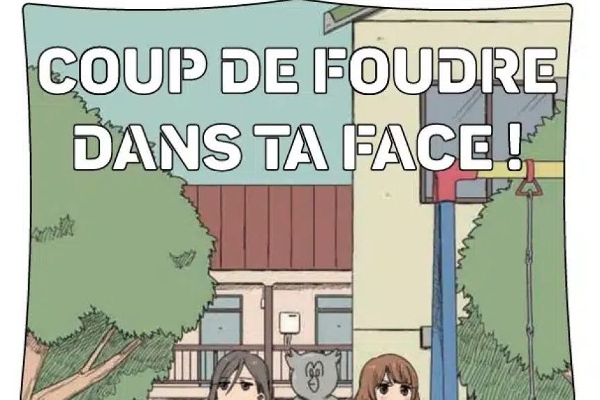 Série Coup de foudre dans ta face