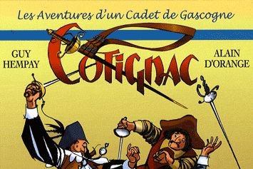 Série Cotignac - Les aventures d'un Cadet de Gascogne