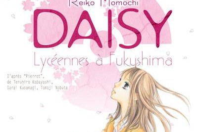 Série Daisy - Lycéennes à Fukushima