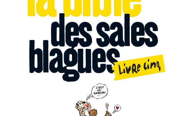 Série Bible des sales blagues (La)