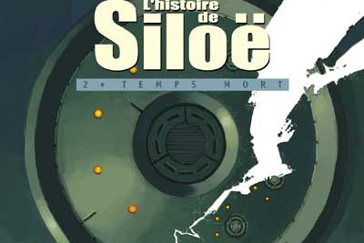 Série Histoire de Siloë (L')