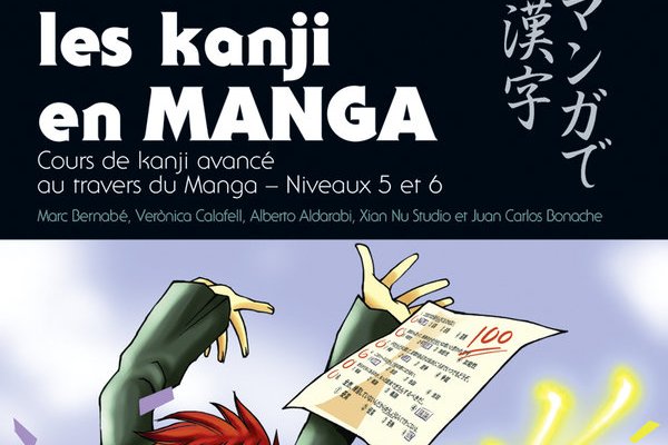 Série Kanji en manga (Les)