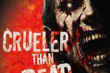 Série Crueler than Dead