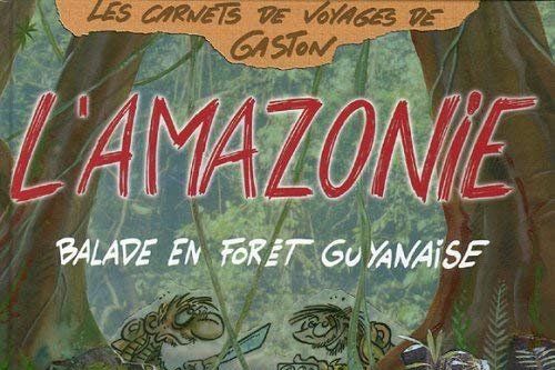 Carnets de voyage de Gaston (Les)